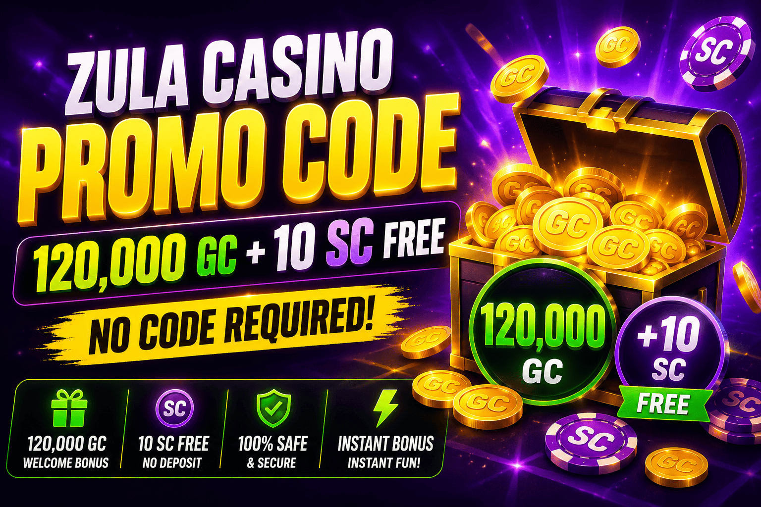Zula Casino Promo Code welcome offer with 120,000 GC, 10 free SC, bonus coins, and no code required