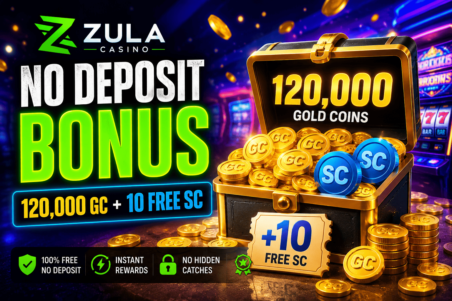 Zula Casino No Deposit Bonus with 120,000 GC and 10 Free SC welcome offer for new players in 2026